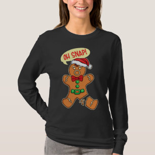 Funny Christmas Cookie Cookies OH SNAP Gingerbread T-Shirt