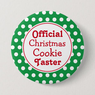 Funny Christmas Cookie Taster Pin Button
