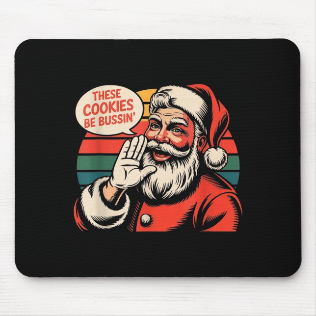 Funny Christmas Cookies Meme Brainrot Santa Claus  Mouse Pad (Front)