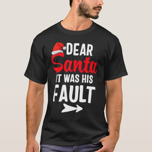 Funny Christmas Couples Shirts Dear Santa It Was H (Front)