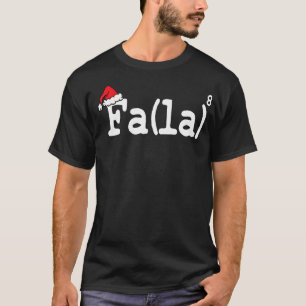 Funny Christmas Cute Math Fa La T-Shirt