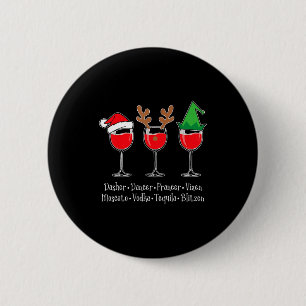 Funny Christmas Dasher Dancer Prancer Vixen Whiske 6 Cm Round Badge
