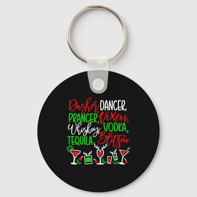 Funny Christmas Dasher Dancer Prancer Vixen Whiske Key Ring (Front)