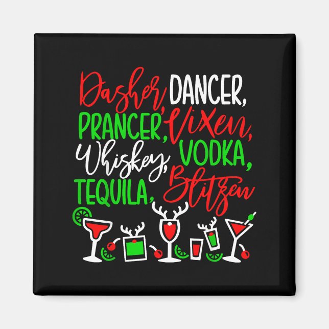 Funny Christmas Dasher Dancer Prancer Vixen Whiske Magnet (Front)