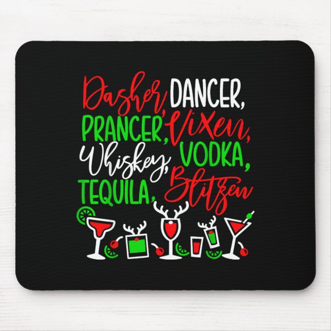 Funny Christmas Dasher Dancer Prancer Vixen Whiske Mouse Pad (Front)