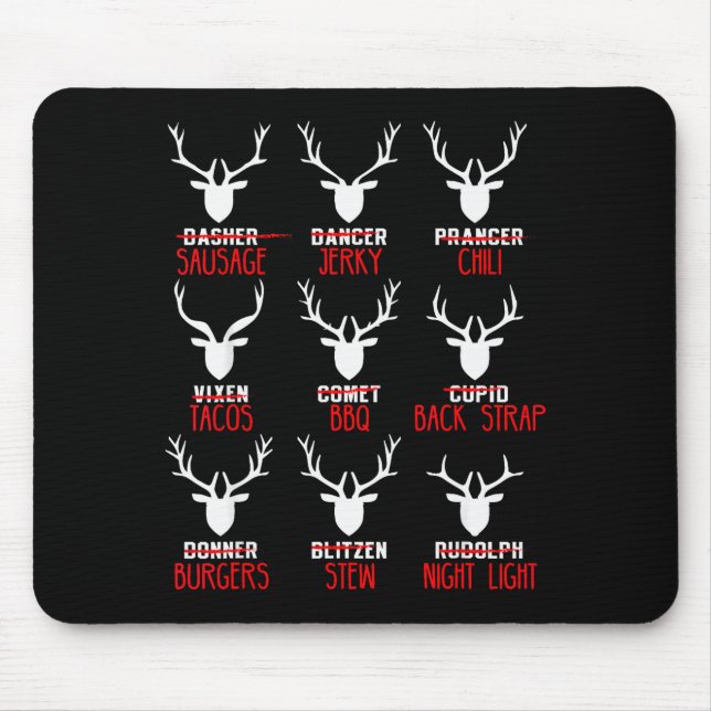 Funny Christmas Deer Hunters All Of Santa's Reinde Mouse Pad (Front)
