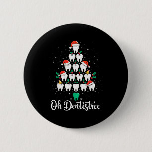 Funny Christmas Dentist Xmas Dental Oh Dentistree  6 Cm Round Badge