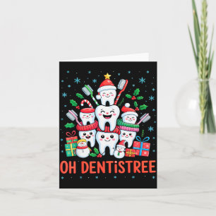Funny Christmas Dentist Xmas Dental Oh Dentistree  Card