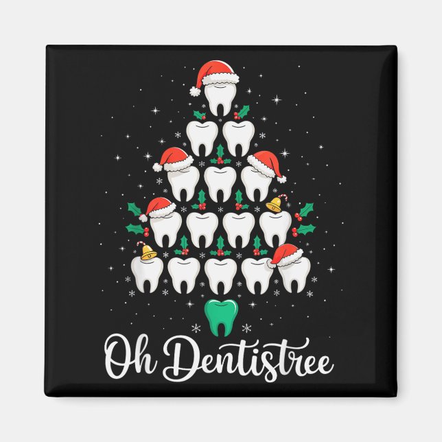 Funny Christmas Dentist Xmas Dental Oh Dentistree  Magnet (Front)