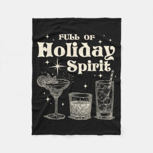 Funny Christmas Drinking Full Of Holiday Srit Fleece Blanket