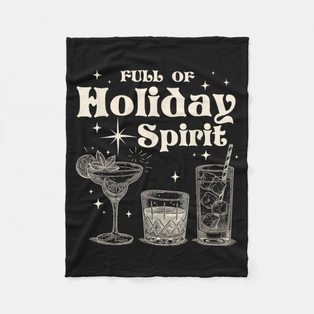 Funny Christmas Drinking Full Of Holiday Srit  Fleece Blanket (Front)