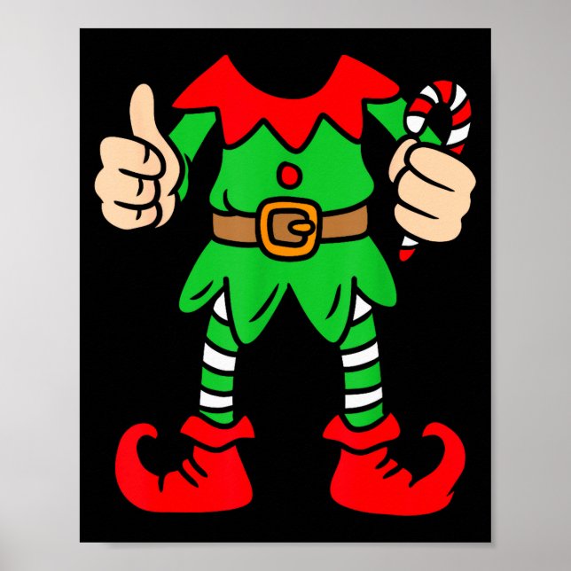 Funny Christmas Elf Outfit Costume Xmas Family Adu Poster (Front)