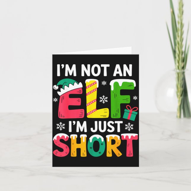 Funny Christmas Family Pajamas I'm Not An Elf I'm  Card (Front)