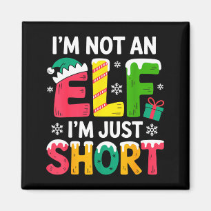 Funny Christmas Family Pajamas I'm Not An Elf I'm  Magnet