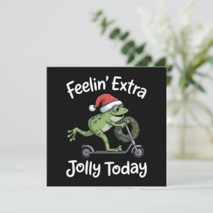 Funny Christmas Frog Feeling Extra Jolly Today  Holiday Card