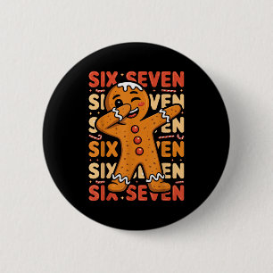 Funny Christmas Gingerbread Cookie Dab Six Seven 6 6 Cm Round Badge
