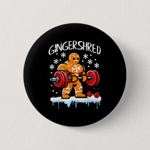 Funny Christmas Gingerbread Gingershred Gym Bodybu 6 Cm Round Badge