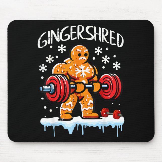 Funny Christmas Gingerbread Gingershred Gym Bodybu Mouse Pad (Front)