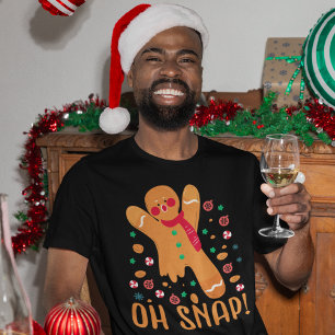 Funny Christmas Gingerbread Oh Snap! T-Shirt