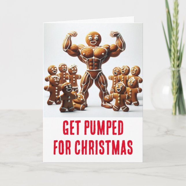 Funny Christmas: Gingerbread pumped for Christmas Card (Front)