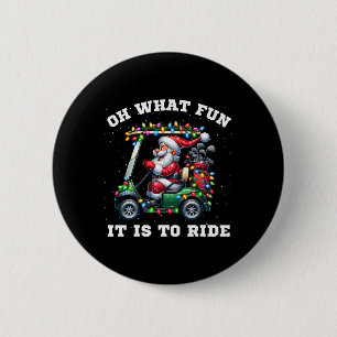 Funny Christmas Golfer Santa What Fun It Is To Rid 6 Cm Round Badge