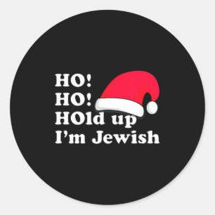 Funny Christmas Hat Design For Irreverent Jewish P Classic Round Sticker