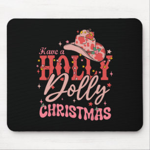 Funny Christmas Have A Holly Christmas Jolly Cowgi Mouse Pad