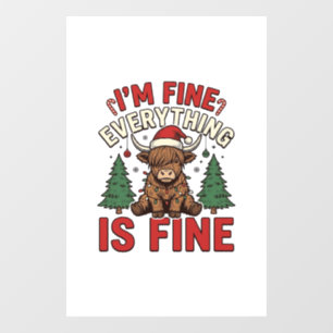 Funny Christmas Highland Cow I’m Fine Everything I