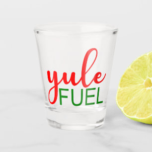 Funny Christmas Holiday Yule fuel party Shot Glass