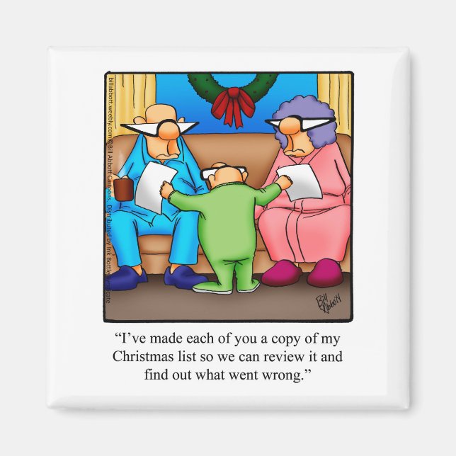 Funny Christmas Humour Refrigerator Magnet (Front)