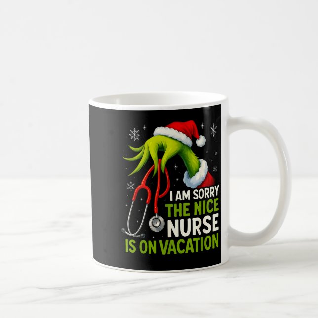 Funny Christmas I Am Sorry The Niche Nurse Medical Coffee Mug (Right)