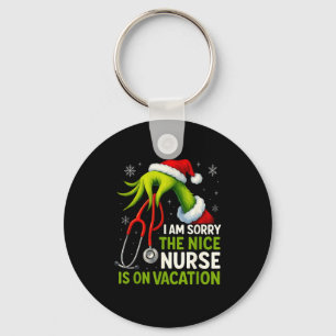 Funny Christmas I Am Sorry The Niche Nurse Medical Key Ring