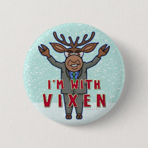 Funny Christmas I'm with Vixen Reindeer Election 6 Cm Round Badge