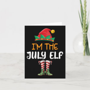 Funny Christmas In July I'm The July Elf Kids Men Card