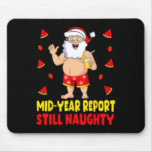Funny Christmas In July Santa Summer Vacation Men Mouse Pad