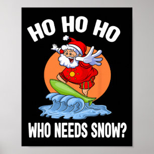 Funny Christmas In July Santa Surfing Summer Beach Poster