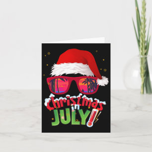 Funny Christmas In July Shirt Summer Santa Sungles Card