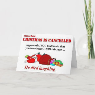 Funny Christmas is Cancelled Card