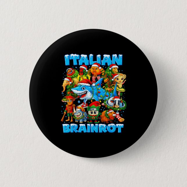 Funny Christmas Italian Brain Rot Italian Brainrot 6 Cm Round Badge (Front)