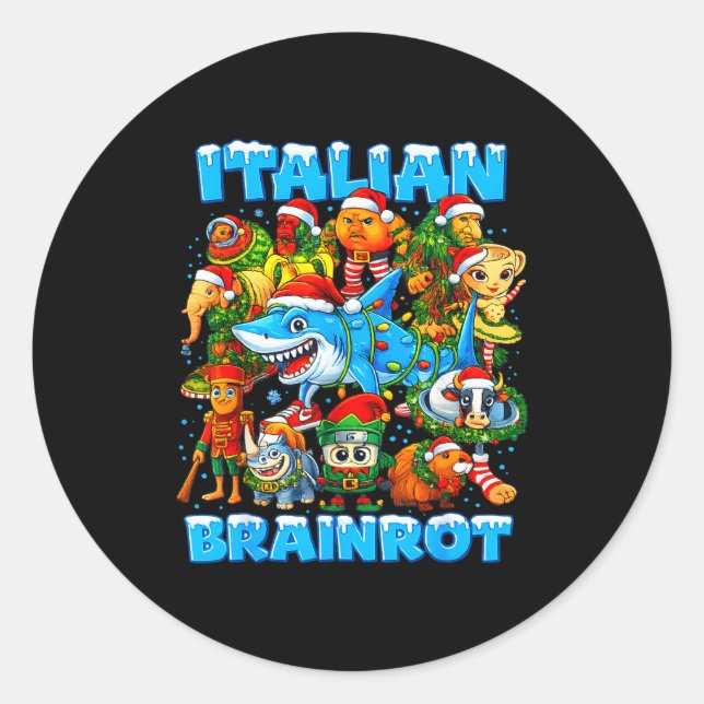 Funny Christmas Italian Brain Rot Italian Brainrot Classic Round Sticker (Front)
