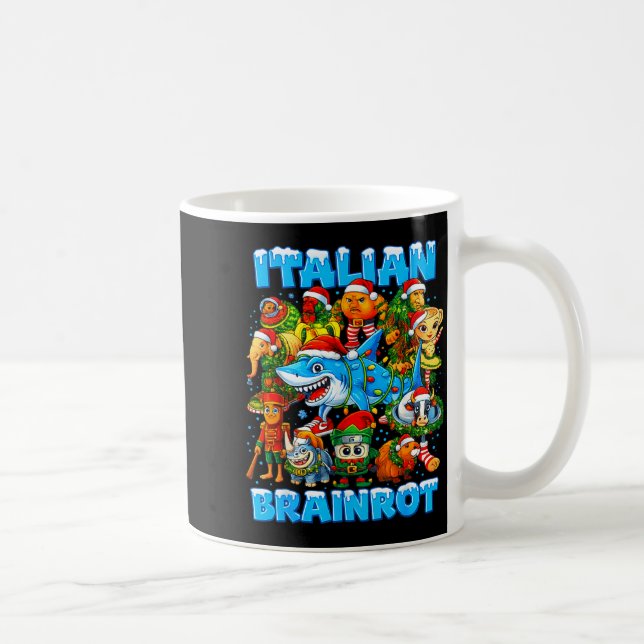 Funny Christmas Italian Brain Rot Italian Brainrot Coffee Mug (Right)