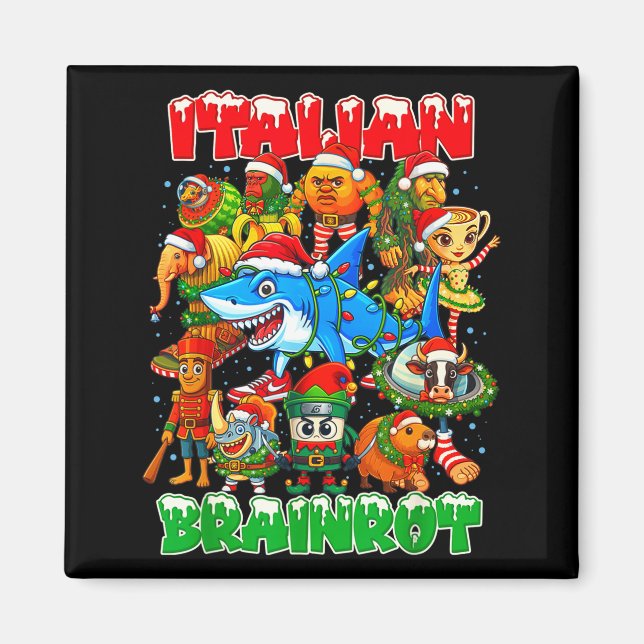 Funny Christmas Italian Brain Rot Italian Brainrot Magnet (Front)