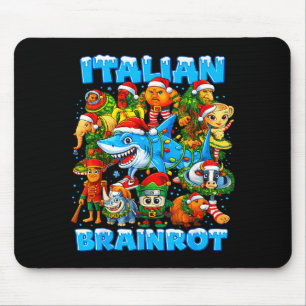 Funny Christmas Italian Brain Rot Italian Brainrot Mouse Pad