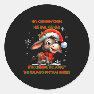 Funny Christmas Italian Christmas Dominick The Classic Round Sticker