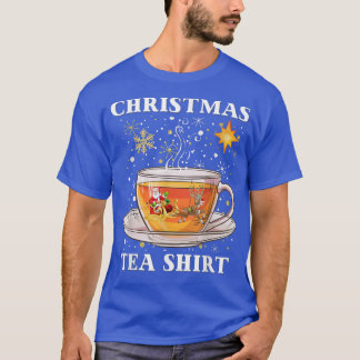 Funny Christmas Joke Costume For Tea Drinkers Coff T-Shirt