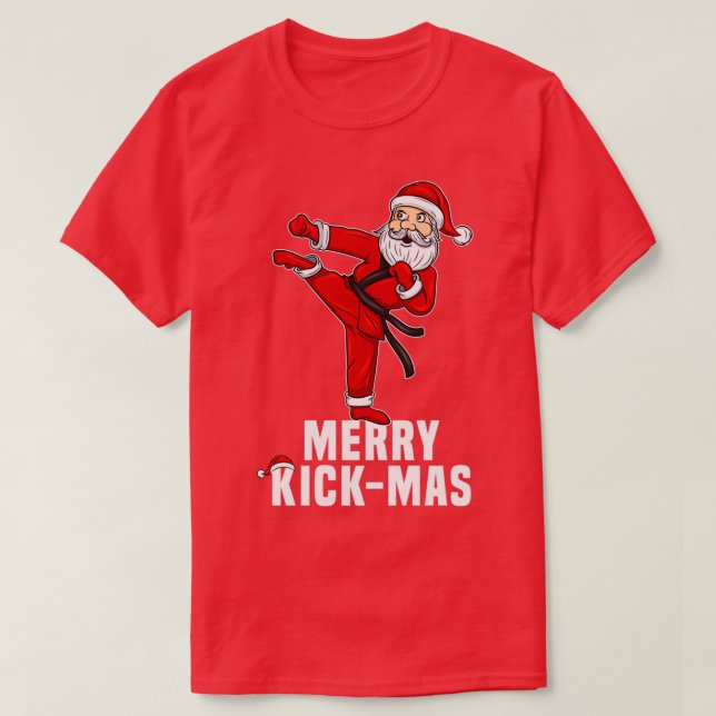 Funny Christmas Karate Santa Merry Kickmas Gift 1 T-Shirt (Design Front)