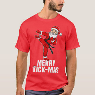 Funny Christmas Karate Santa Merry Kickmas Gift 1 T-Shirt