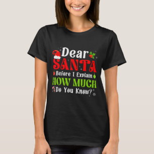 Funny Christmas Kids Boys Girls Dear Santa I Can E T-Shirt
