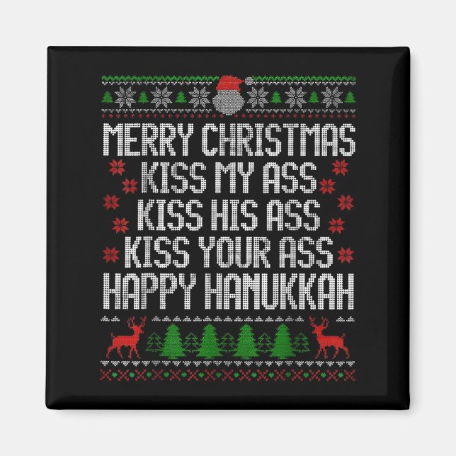 Funny Christmas Kiss My Happy Hanukkah Humor  Magnet (Front)
