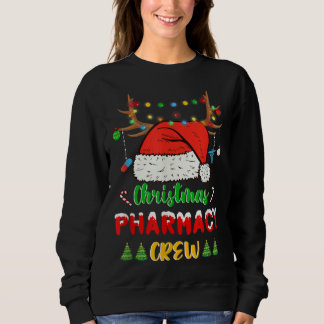 Funny Christmas Lights Pharmacy Crew Reindeer Sant Sweatshirt